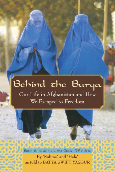 Behind the Burqa