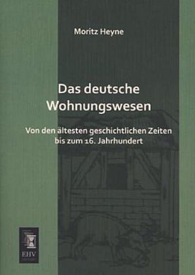 Das deutsche Wohnungswesen