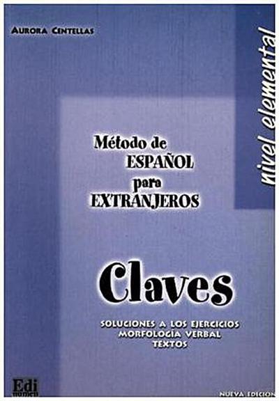 Claves del método de Español para extranjeros : nivel elemental