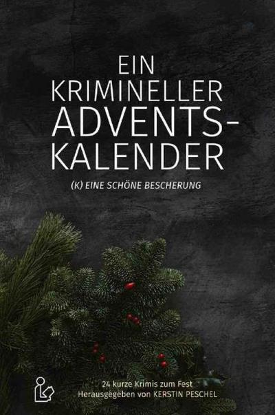 EIN KRIMINELLER ADVENTSKALENDER