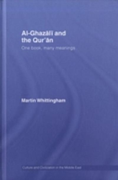 Al-Ghazali and the Qur’an