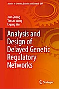 Analysis and Design of Delayed Genetic Regulatory Networks