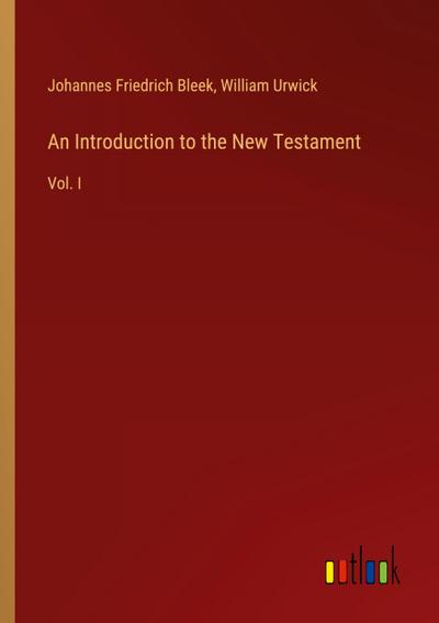 An Introduction to the New Testament