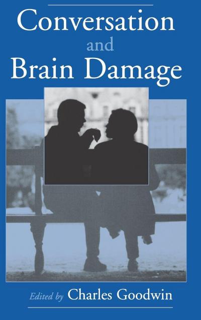 Conversation and Brain Damage [With CDROM] [With CDROM] [With CDROM]
