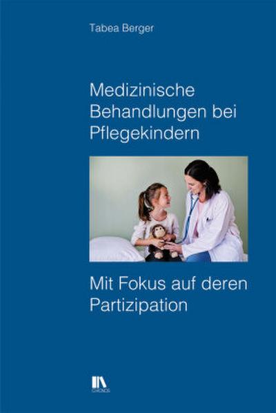 Medizinische Behandlungen bei Pflegekindern