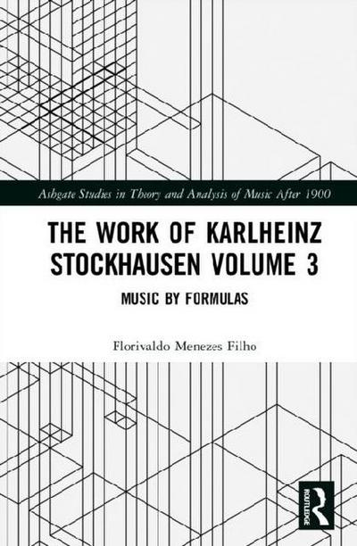 The Work of Karlheinz Stockhausen Volume 3