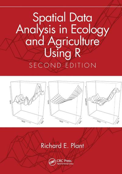 Spatial Data Analysis in Ecology and Agriculture Using R