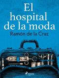 El hospital de la moda