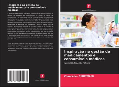 Inspiração na gestão de medicamentos e consumíveis médicos