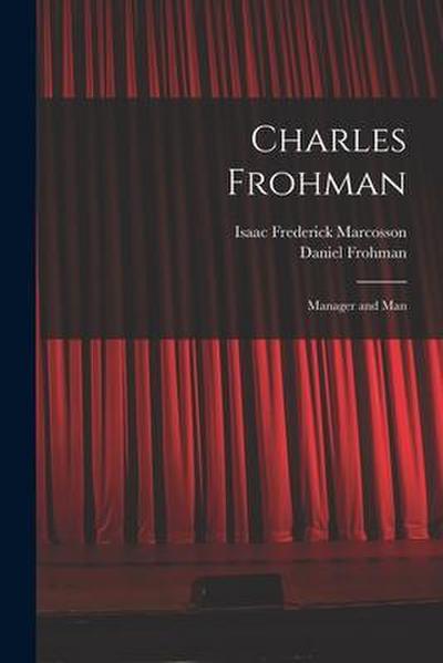 Charles Frohman