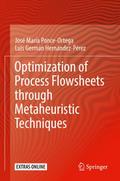 Optimization of Process Flowsheets through Metaheu