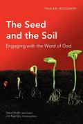 The Seed and the Soil