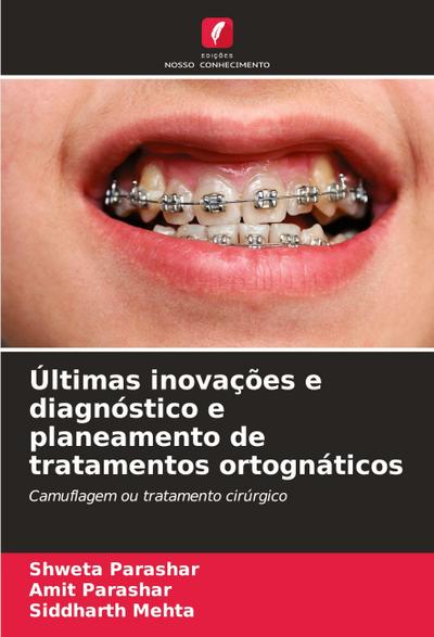 Últimas inovações e diagnóstico e planeamento de tratamentos ortognáticos