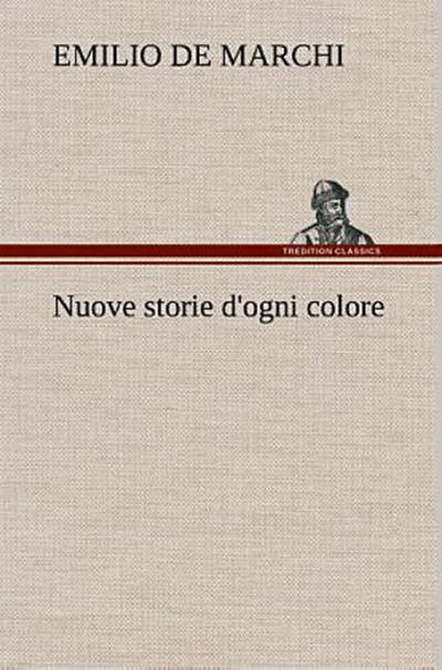 Nuove storie d’ogni colore