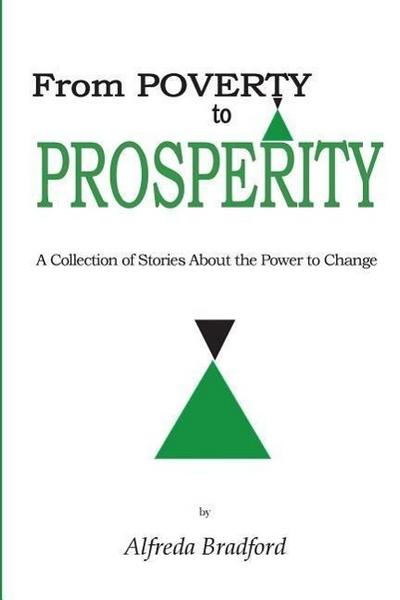 From Poverty to Prosperity