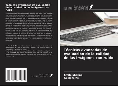 Técnicas avanzadas de evaluación de la calidad de las imágenes con ruido