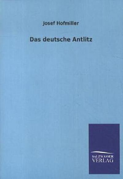 Das deutsche Antlitz