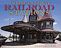 America’s Great Railroad Stations