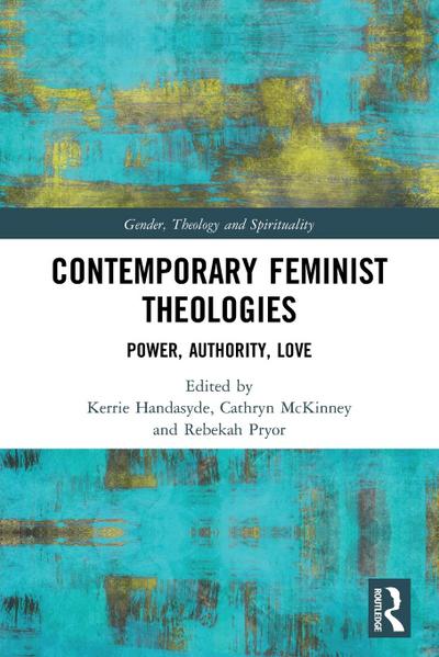 Contemporary Feminist Theologies