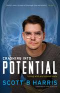 Crashing Into Potential