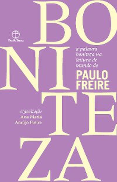 A palavra boniteza na leitura de mundo de Paulo Freire