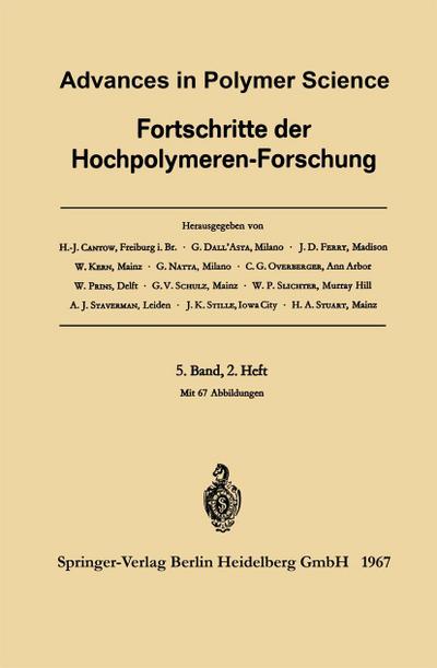 Advances in Polymer Science / Fortschritte der Hochpolymeren-Forschung