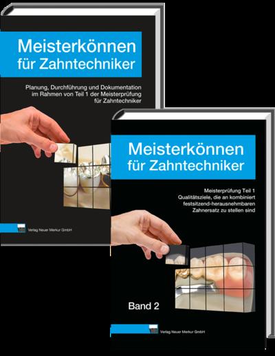 Meisterkönnen für Zahntechniker, Band 1 und 2, Set
