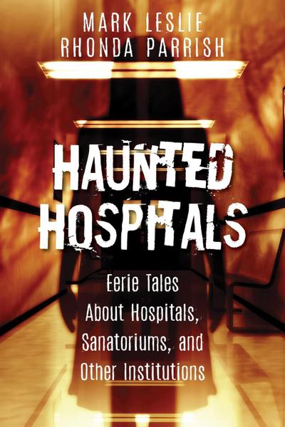 Haunted Hospitals