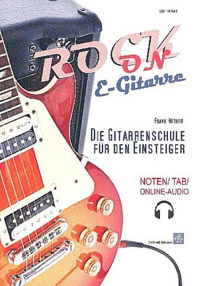 Rock-On E-Gitarre!