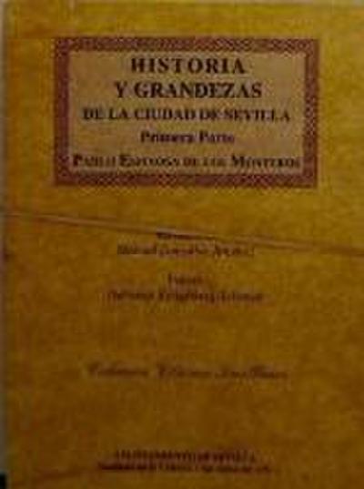 Historia y grandezas de Sevilla