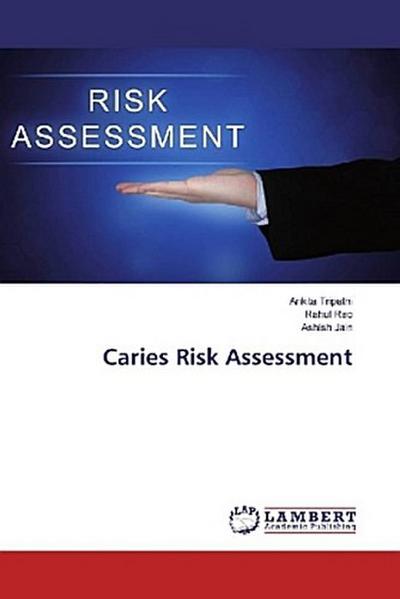 Caries Risk Assessment