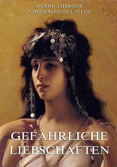 Gefährliche Liebschaften