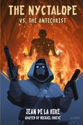THE NYCTALOPE VS. THE ANTICHRIST