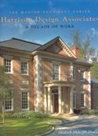 Dowling, E: Harrison Design Associates - a Decade of Work