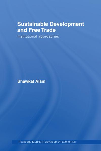 Sustainable Development and Free Trade