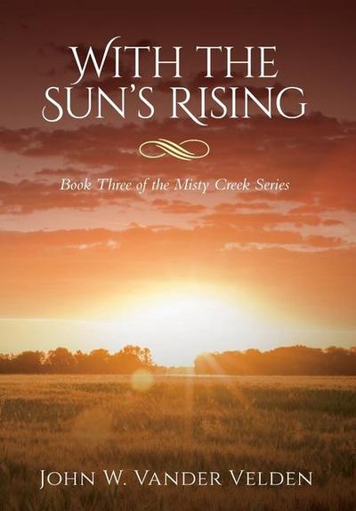 With the Sun’s Rising