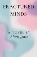 Fractured Minds (Fiction)