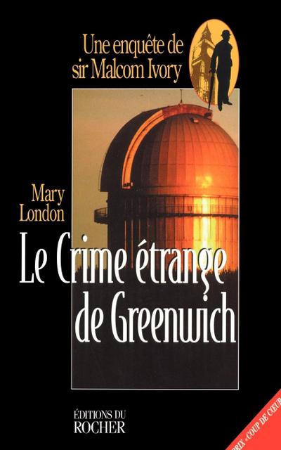Le Crime Etrange de Greenwich - Mary London