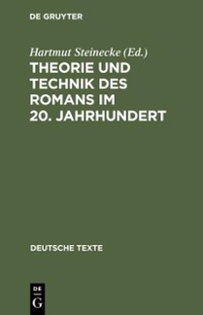 Theorie und Technik des Romans im 20. Jahrhundert