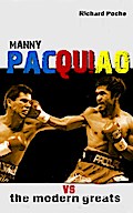 Manny Pacquiao vs The All-Time Greats