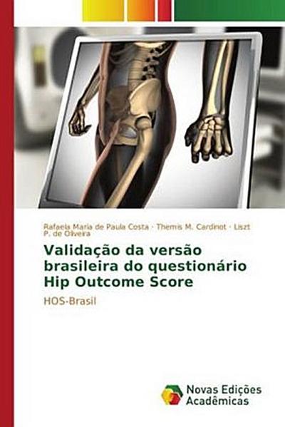 Validação da versão brasileira do questionário Hip Outcome Score