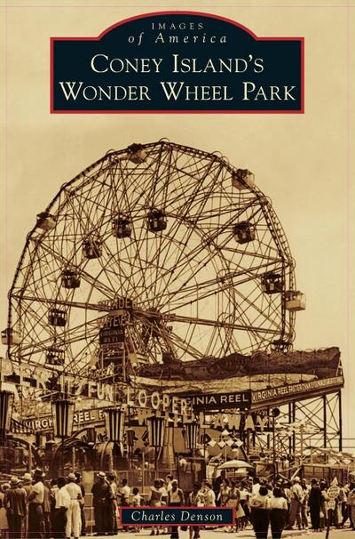 Coney Island’s Wonder Wheel Park