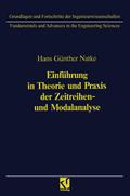 Einführung in Theorie und Praxis der Zeitreihen- und Modalanalyse