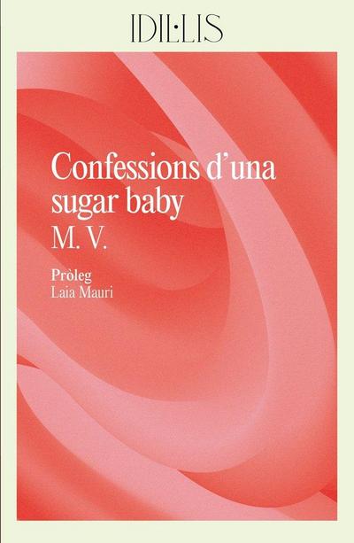 Confessions d’una sugar baby