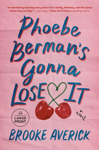 Phoebe Berman’s Gonna Lose It