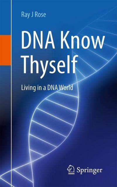 DNA Know Thyself