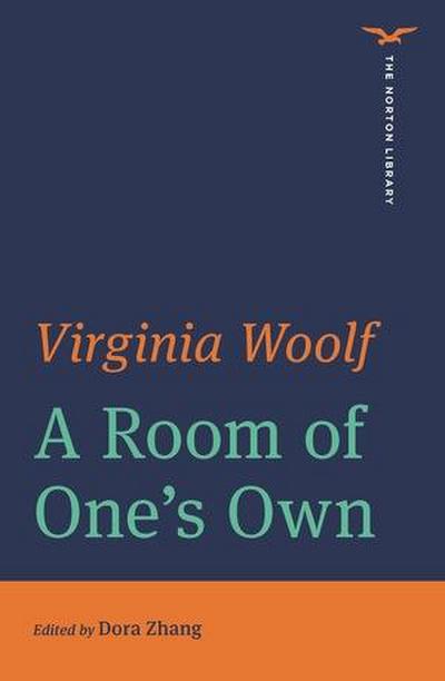 A Room of One’s Own (The Norton Library)