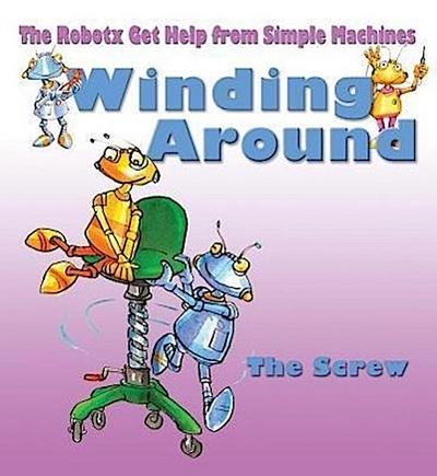 Winding Around: The Screw