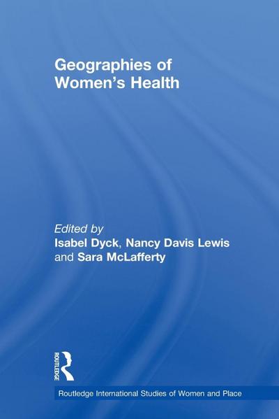 Geographies of Women’s Health