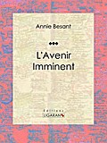 L’Avenir Imminent